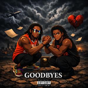 Goodbyes (feat. 1800staxks)