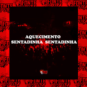 Aquecimento Sentadinha Sentadinha