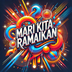 MARI KITA RAMAIKAN