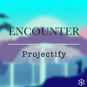 Encounter