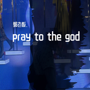 pray to the god （prod. by T.A.）