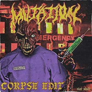 MUTATION (Corpse Edit)