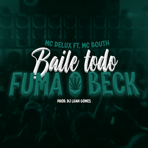 Baile Todo Fuma o Beck