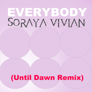 Everybody (Until Dawn Remix - Radio Edit)