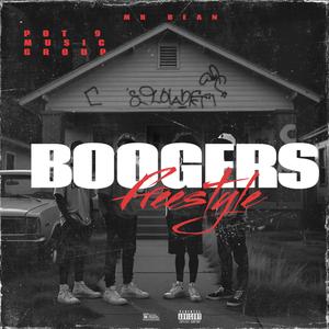 Boogers Freestyle (feat. POT⁹ Music Group & Beano Marley) (Deluxe Version)