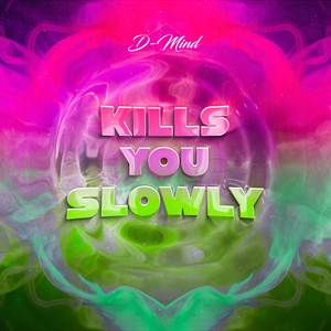Kills You Slowly (Radio Edit)