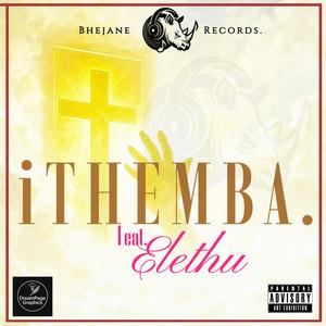 Dj Yanda's - iThemba (feat. Elethu)