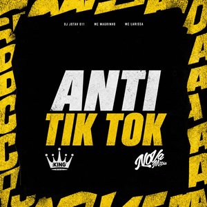 Anti Tik Tok