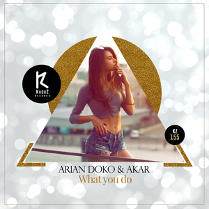 What You Do (Original Mix)