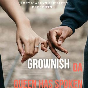 Grownish (feat. Lady Q & Matt BigBeatz Franklin)