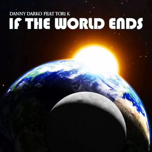 If The World Ends (Radio Edit)