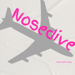 Nosedive