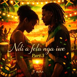 Ndi A Fela Nga Iwe, Pt. 3