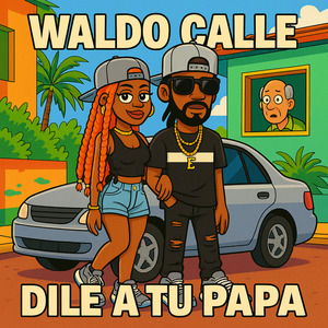 Dile a Tu Papa