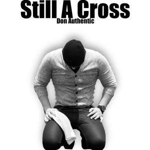 Still A Cross