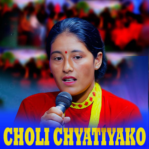 CHOLI CHYATIYAKO