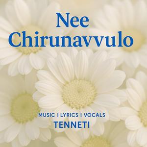 Nee Chirunavvulo