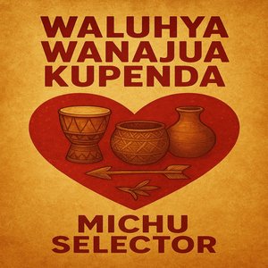 Waluhya Wanajua Kupenda
