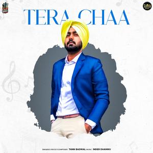 Tera Chaa (feat. Inder Dhammu)