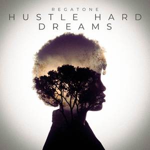 Hustle Hard Dreams