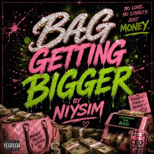 Bag Getting Bigger