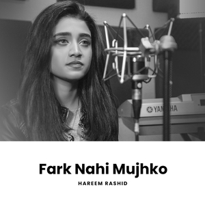 Fark Nahi Mujhko (No Regrets - Refixed)