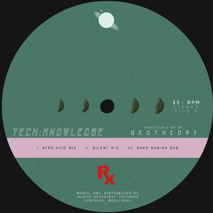 TECH:KNOWLEDGE (AFRO-ACID MIX)