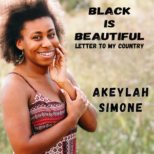 Black Is Beautiful; Letter to My Country