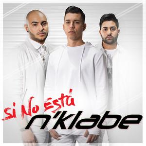 Si No Esta N'Klabe (Single)