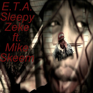 E.T.A. (feat. Mike Skeem)