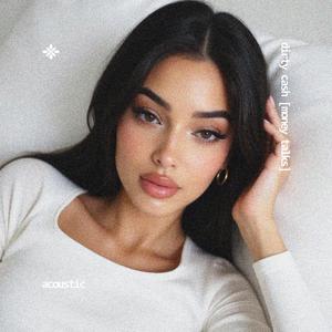 dirty cash (money talks) (acoustic)