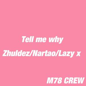 Tell me why (Prod by N2U_Beatz)