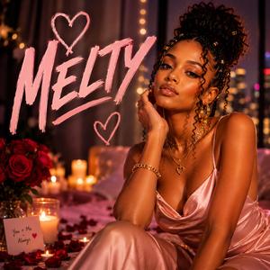 MELTY