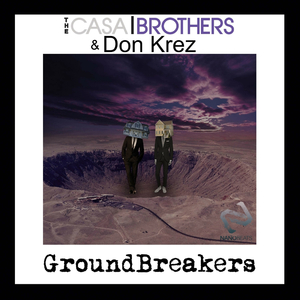 Groundbreakers (Original Mix)