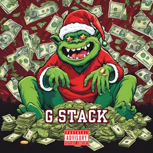 G STACK (feat. Gwistic)