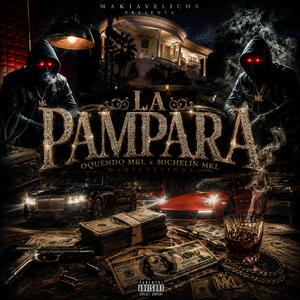 La Pampara Michelin (feat. Oquendo)