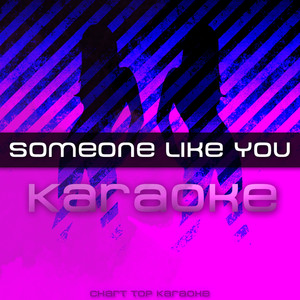 Someone Like You (Karaoke)