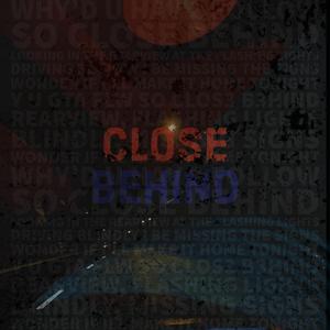close behind (feat. Harry Napz)