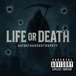 Life or Death