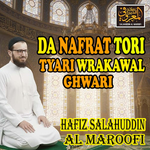 Da Nafrat Tori Tyari Wrakawal Ghwari
