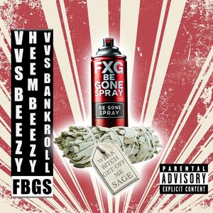 F.B.G.S (feat. Heembeezy & Vvs Bankroll)