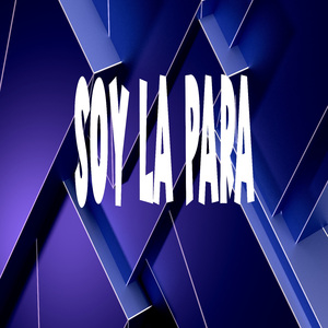 Soy la Para