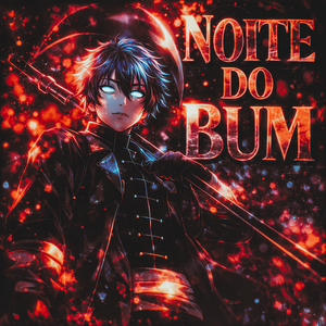 Noite Do Bum (Slowed)