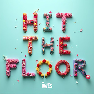 Hit The Floor (Extended Mix)