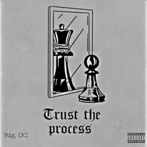 Trust The Process