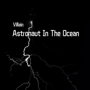 Masked Wolf-Astronaut In The Ocean（Villain remix）