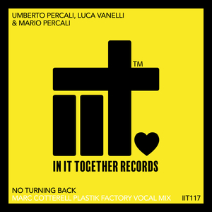 No Turning Back (Marc Cotterell Plastik Factory Vocal Mix)