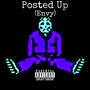 Posted Up (Envy)