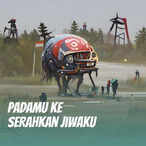 Padamu Ke Serahkan Jiwaku (Remastered 2024)