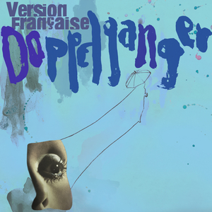 Doppelganger (Version Française)